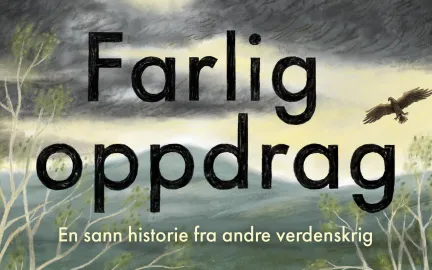 Farlig oppdrag