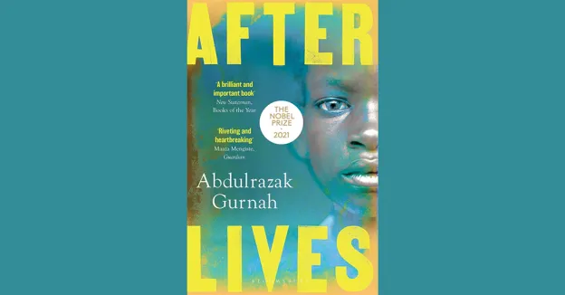 Abdulrazak Gurnahs bok "Afterlives"