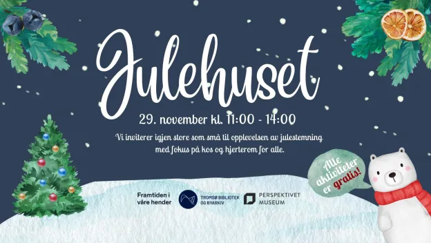 &Aring;pning, julehuset